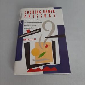 Vintage Cooking Under Pressure by Lorna J Sass, 268 Pages, Pressure Cooking Book